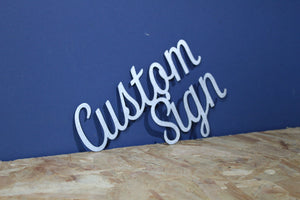 Custom personalised mild steel metal Word Sign