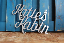 Load image into Gallery viewer, Katie&#39;s Kabin custom word mild steel metal sign