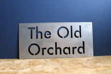Load image into Gallery viewer, The Old Orchard custom personalised mild steel metal sign