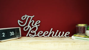 The Beehive custom personalised mild steel metal sign