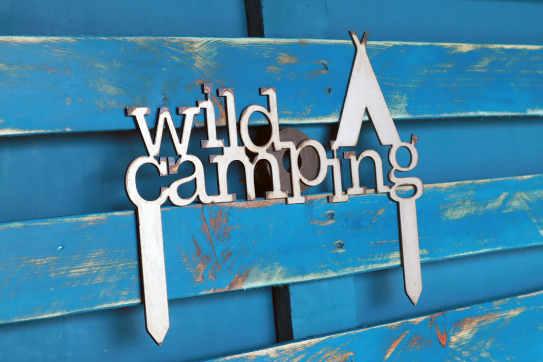 Wild Camping Metal Sign